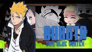 🌻Boruto adultos reagindo ao Boruto Two blue vortex (  🇧🇷/🇺🇸  )