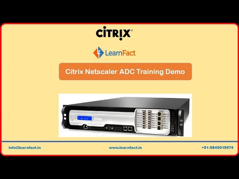 Citrix Netscaler ADC Training workshop Demo | www.learnfact.in