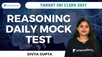 तैयारी SBI Clerk की - Daily Mock Test of Reasoning by Divya Gupta (Day-2)