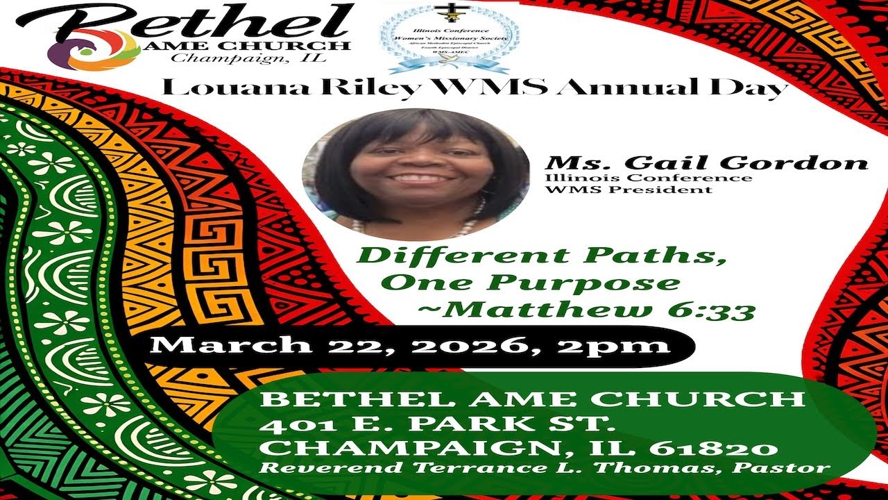 Bethel AME Church Annual Louana Riley WMS Service
