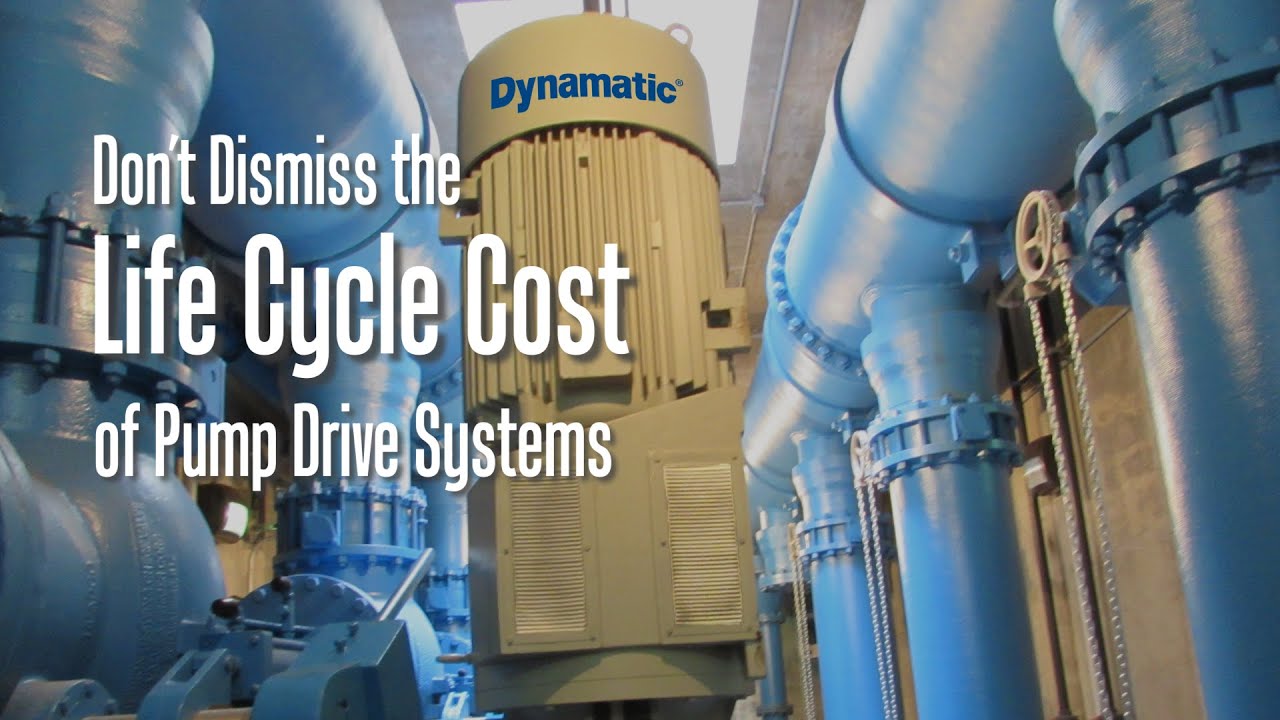 Don’t Dismiss the Life Cycle Cost of Pump Drive Systems - YouTube