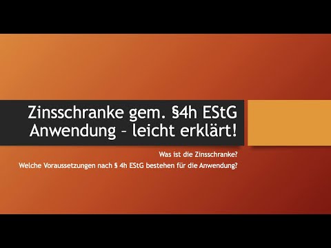 New Zinsschranke § 4h EStG. Einfach erklärt! Voraussetzungen.