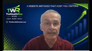 3 WEBSITE MISTAKES THAT COST YOU VISITORS