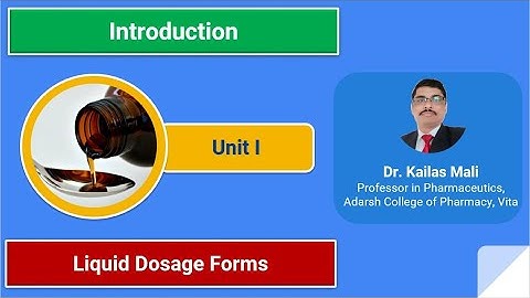 Introduction ll Liquid Dosage forms ll Pharmaceutics