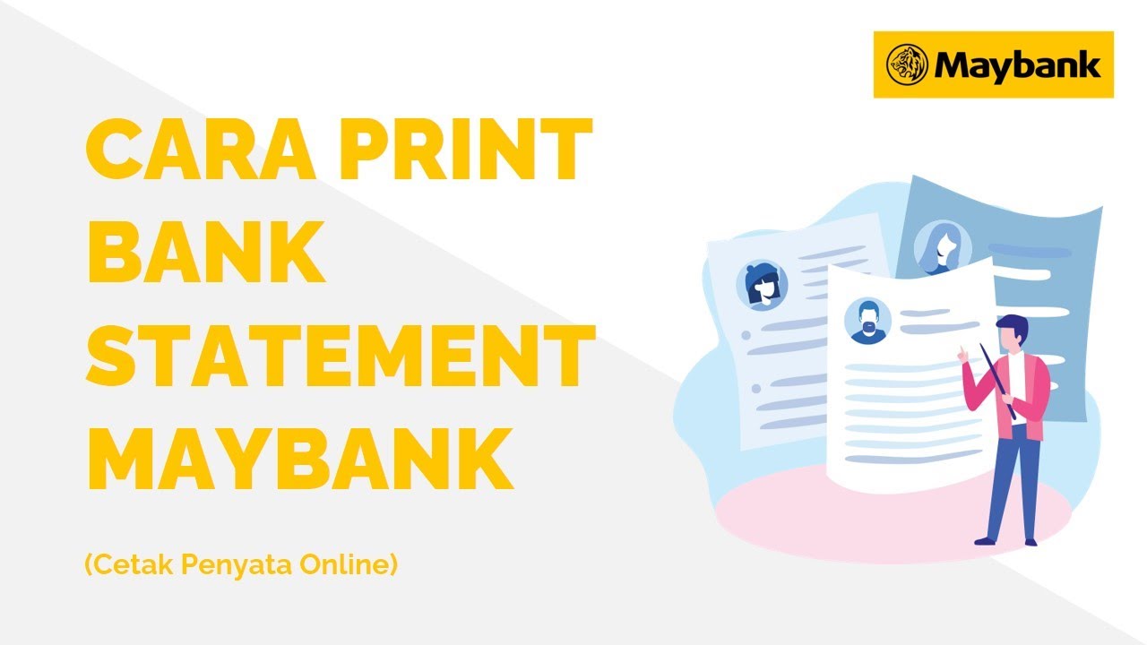 Cara nak print bank statement maybank2u terkini