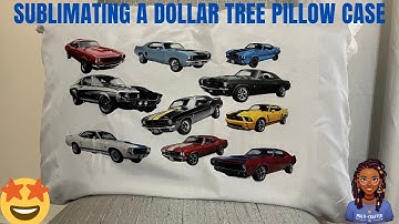 How To Sublimate A Dollar Tree Pillow Case #diy #sublimation