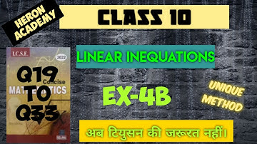 linear inequations class 10 icse Selina ex-4B Q19 to Q 33// linear inequations icse//