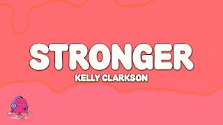 Kelly Clarkson - Stronger (What Doesn't Kill You) (Lyrics + napisy pl)