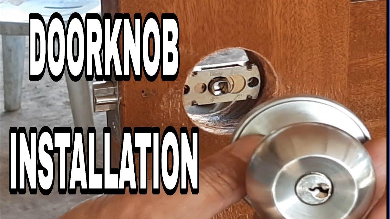 HOW TO INSTALL DOOR KNOB// PAANO MAG KABIT NG DOOR KNOB// MARCH. 28, 2023 YouTube