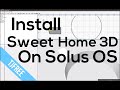 Get SweetHome3D on Linux Solus OS