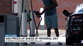 Gas prices rising in Alabama ahead of Memorial Day