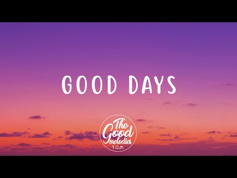 SZA - Good Days (Lyrics / Lyric Video)