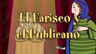 Parábola de El Fariseo y el Publicano - Valivan