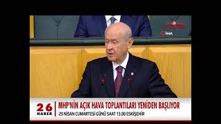 MHP'NİN AÇIK HAVA TOPLANTILARI YENİDEN BAŞLIYOR