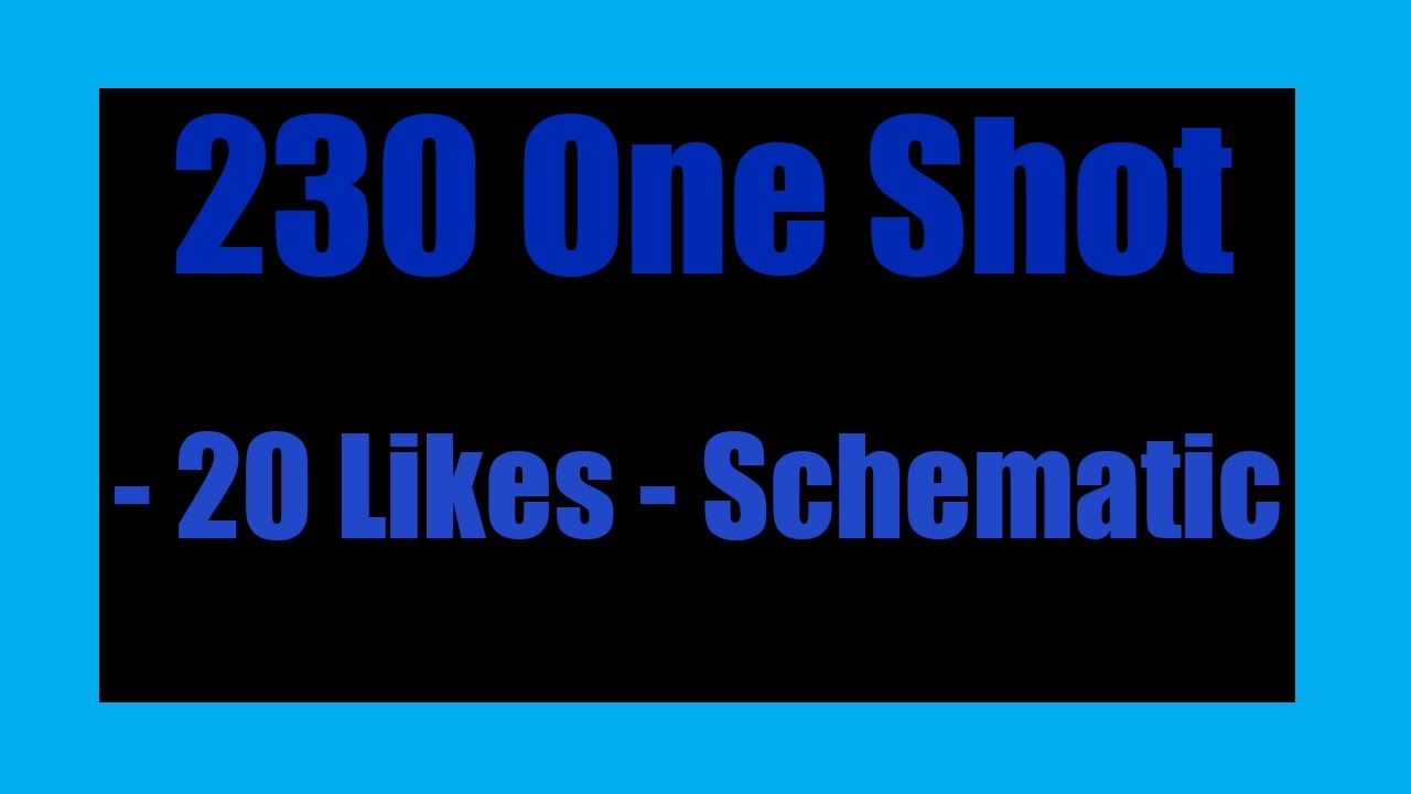 230 One Shot - 50 Block Scatter - 20 Likes Schematic -