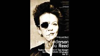 Laurie Anderson &amp; Lou reed - The Raven (Live in Venice)