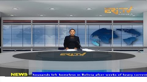 News in English for December 31, 2021 - ERi-TV, Eritrea