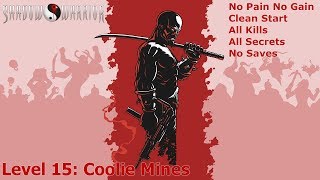 Shadow Warrior (1997) (No Pain No Gain 100%) Walkthrough (Level 15: Coolie Mines)