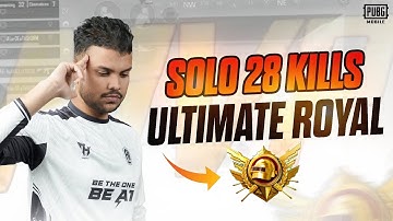 SOLO 28 KILL IN ULTIMATE ROYALE | A1esDEaThStoRM