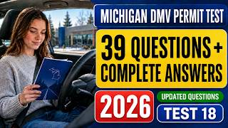 Pass First Try: 2026 Michigan DMV Permit Test 18 (39 Real SOS Questions & Answers!)
