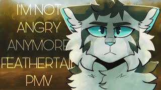 I'm Not Angry Anymore - Feathertail PMV Resimi