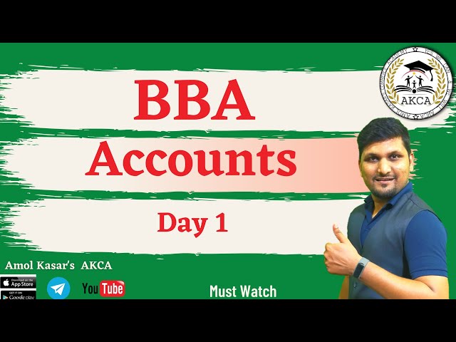 Day 1 | BBA | Accounts | Regular Batch | class=