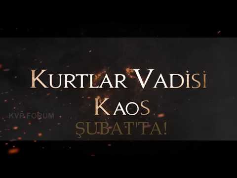 kurtlar vadisi  KAOS FRAGMAN 2018