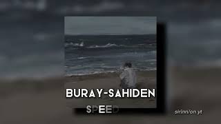 Buray-Sahiden |Speed Up| Resimi