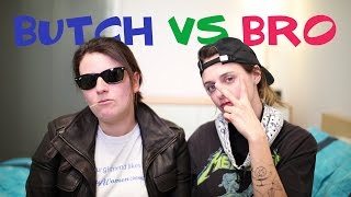 Butch vs Bros - Pillow Talk