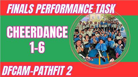 Cheerdance 1-6 PathFit 2 Finals Performance Task
