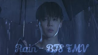 Rain - BTS FMV