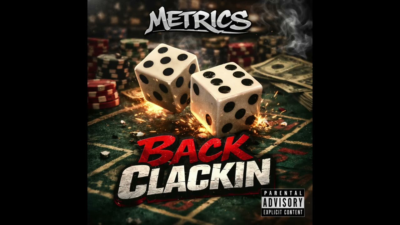Watch Back Clackin - Metrics on YouTube Watch Back Clackin - Metrics on YouTube