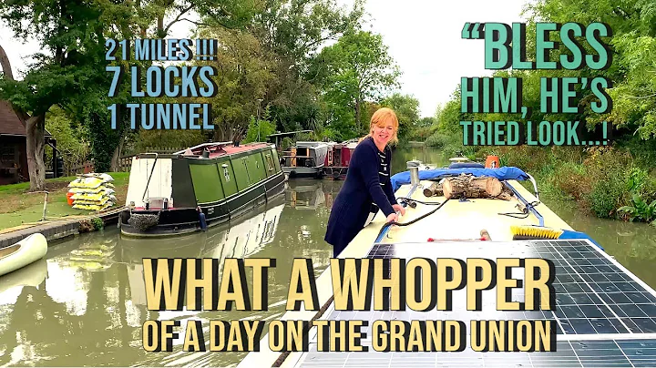 64 narrowboat life UK - A Whopping Cruising Day On The Grand Union Canal