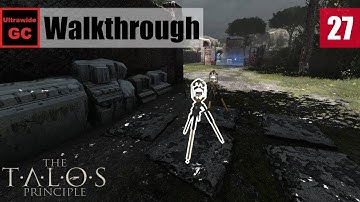 The Talos Principle [#27] - A5 - You Know You Mustn