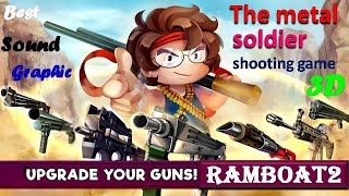 RAMBOAT2 - The Metal Soldier Shooting game screenshot 2