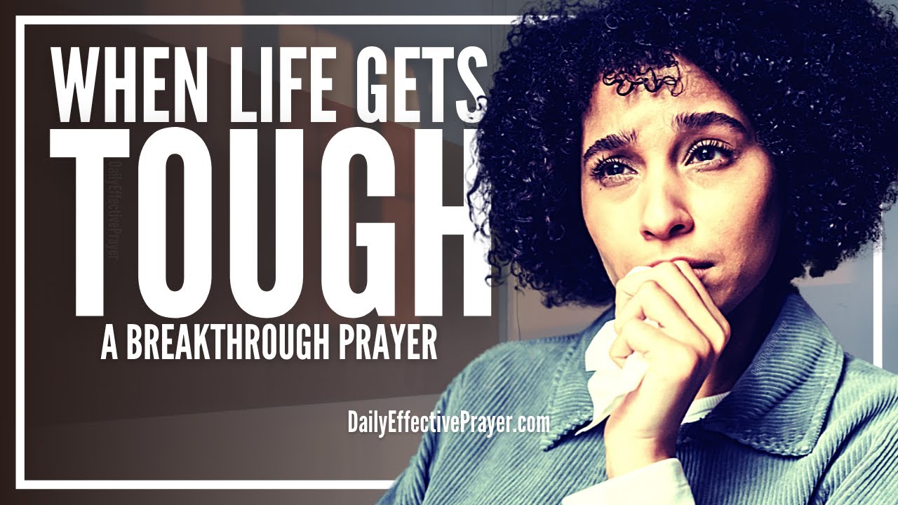 Daily Effective Prayer For Difficult Situations | Prayer Request For Impossible and Difficult Times
