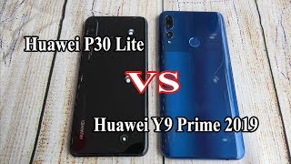 Huawei P30 Lite VS Huawei Y9 Prime 2019