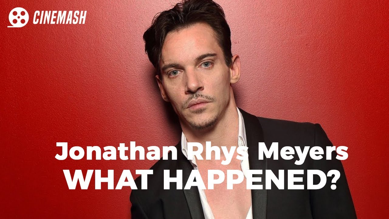 Jonathan Rhys Meyers Career CRUSH.
