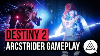 DESTINY 2 | Arcstrider Gameplay, New Power Weapon Type & More!