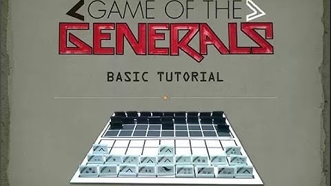 Game of the Generals Basic Tutorial