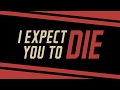 &#39;I Expect You To Die&#39; Trailer