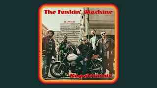 The Funkin' Machine - Nun Trovo Cchiù (Star Creature)