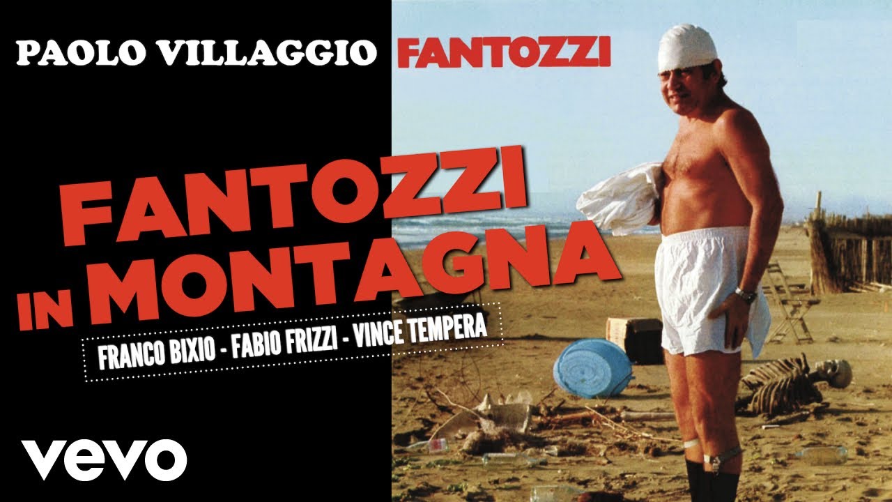 Fantozzi - Paolo Villaggio - Fantozzi va in Montagna (Colonna sonora