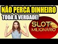 SLOT MILIONÁRIO - Slot Milionário Funciona? Robo Slot Milionáro Vale A Pena? Robo Slot