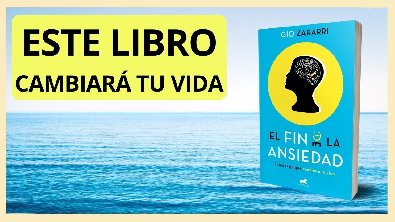 💚 RESUMEN del libro EL FIN DE LA ANSIEDAD, LIBRO