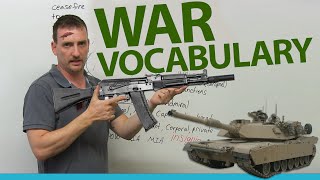 War & Military Vocabulary: Understand the news