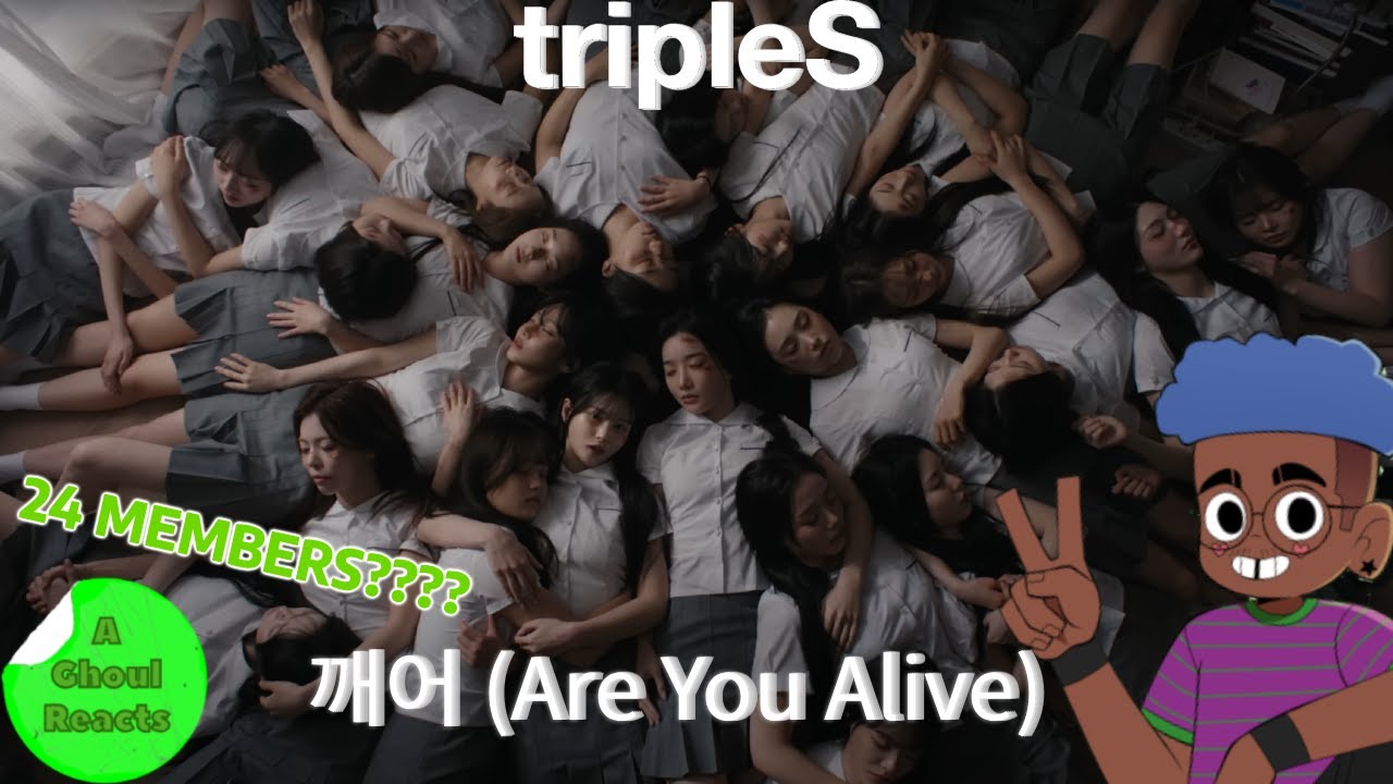 tripleS(트리플에스) '깨어' (Are You Alive) Official MV REACTION | A Ghoul Reacts