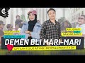 DEMEN BLI MARI-MARI COVER BY ARI JEMARI FEAT NAWANG SASIH | ITA DK