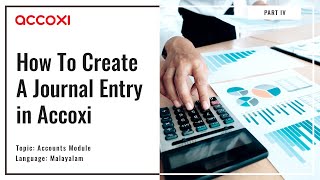 How To Create A Journal Entry in Accoxi (Malayalam) | Free Accounting Software | Accoxi screenshot 1