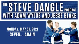 Seven... Again | The Steve Dangle Podcast